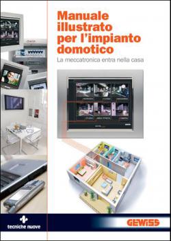 Manuale illustrato per l’impianto domotico Manuale illustrato per l’impianto domotico libro
